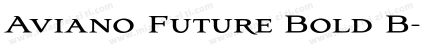 Aviano Future Bold B字体转换